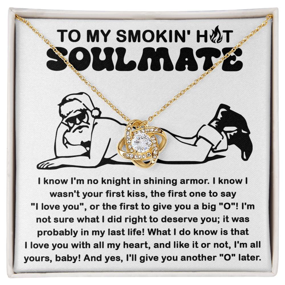 My Smoking Hot Soulmate- Gift For Soulmate