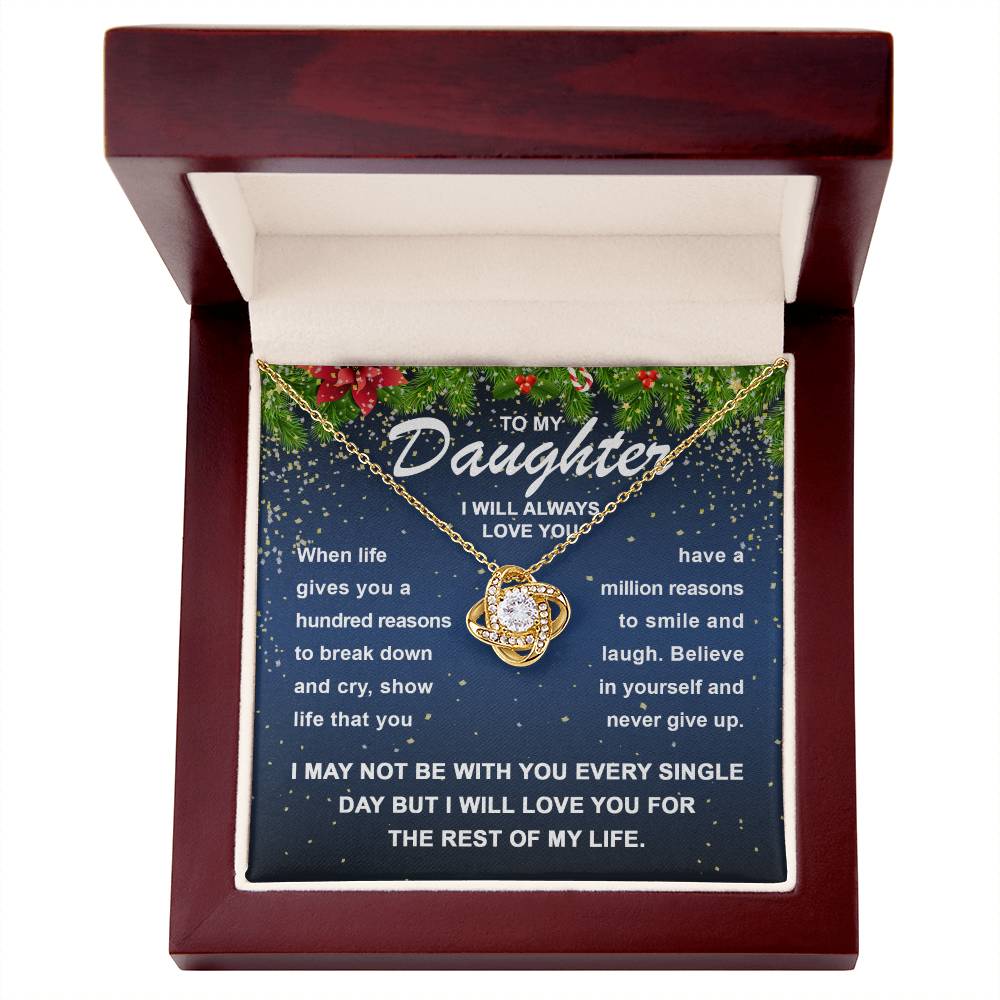 I Will Always Love You- Gift For Daughter