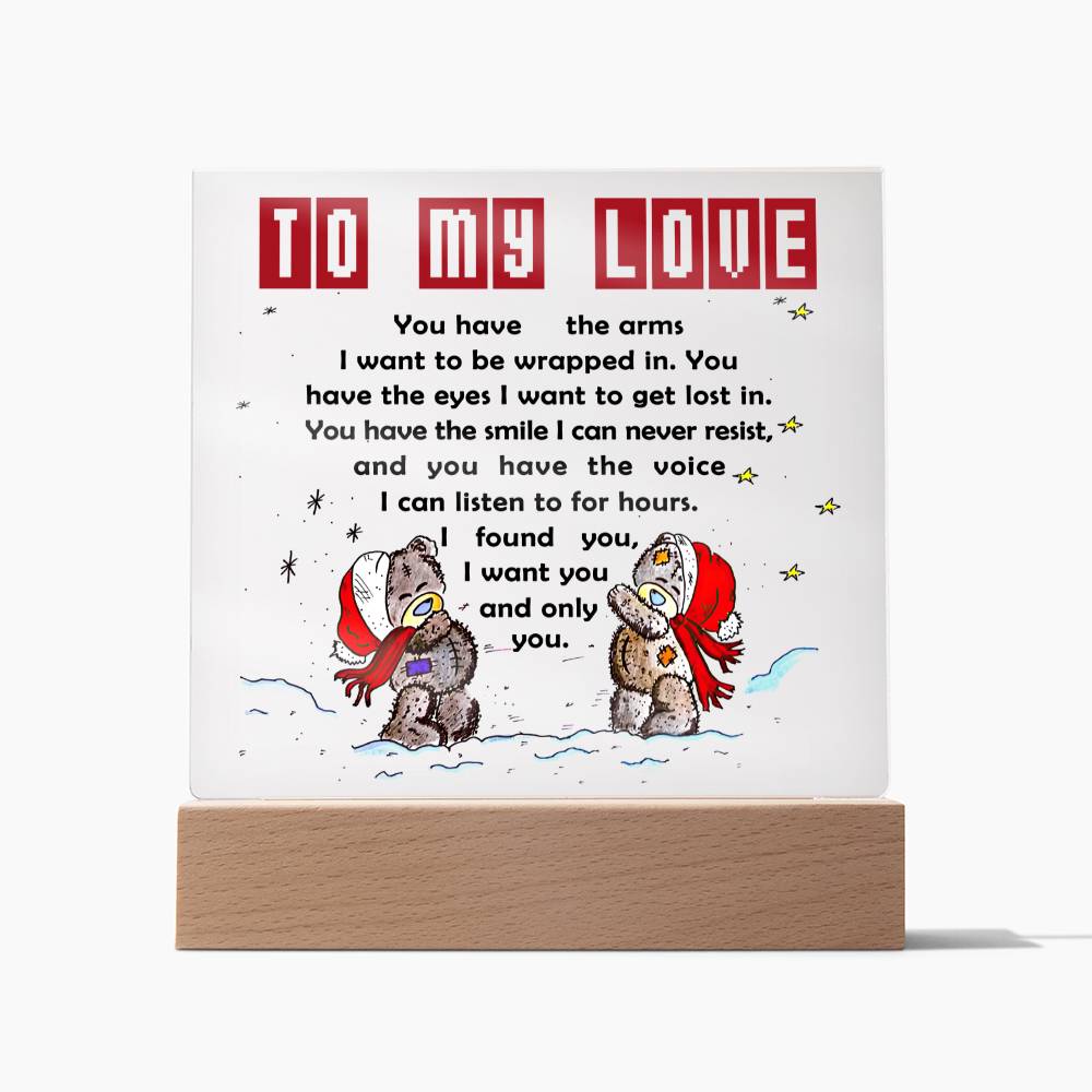 To My Love - Acrylic  Square Plaque