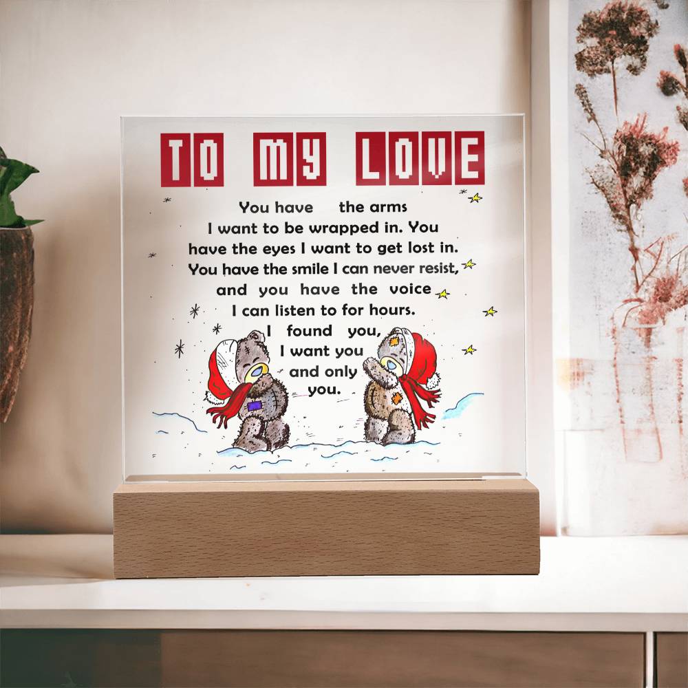 To My Love - Acrylic  Square Plaque