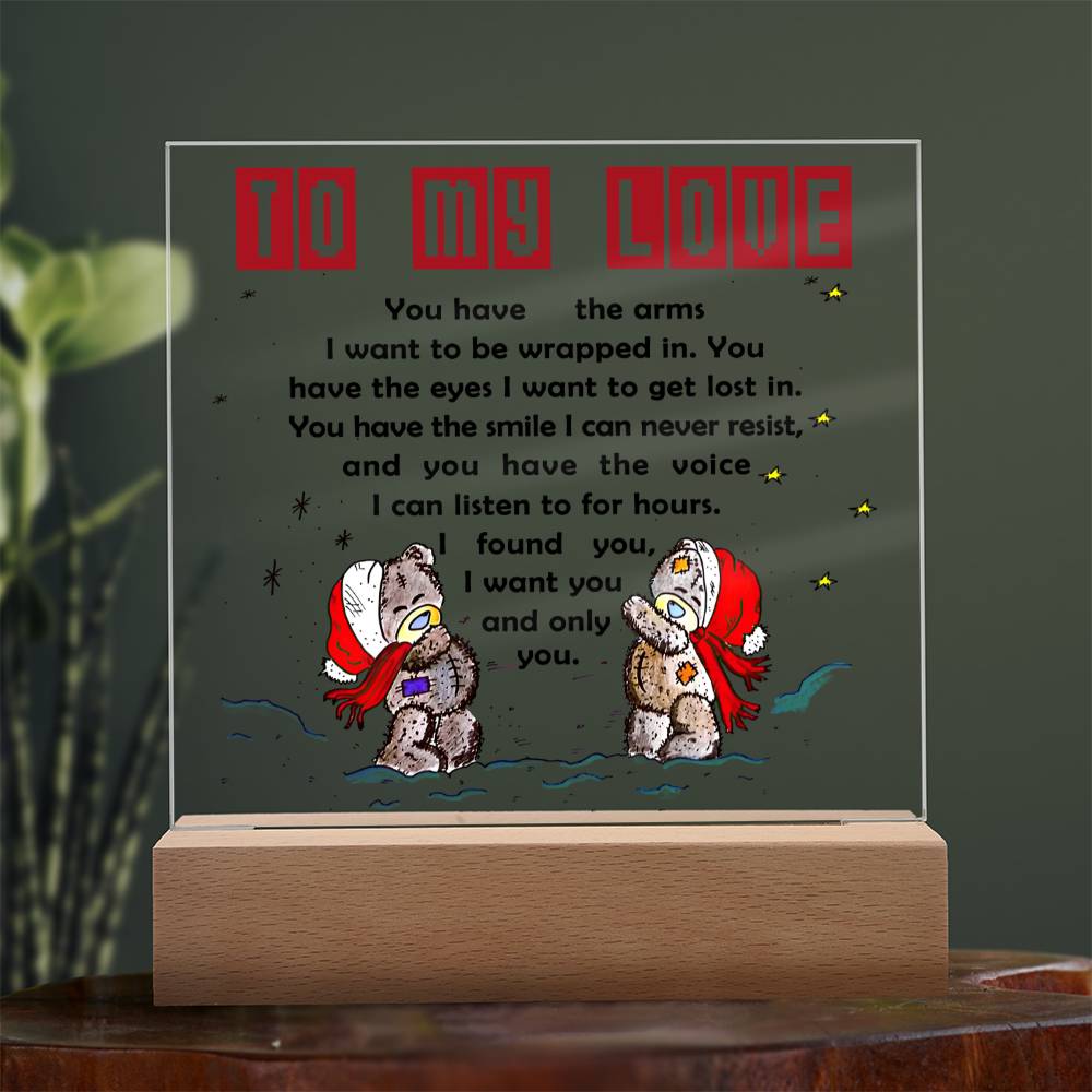 To My Love - Acrylic  Square Plaque