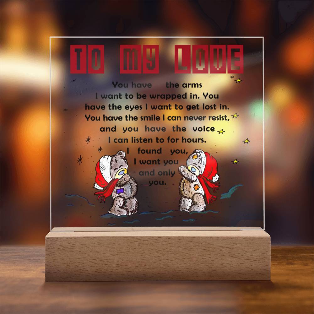 To My Love - Acrylic  Square Plaque