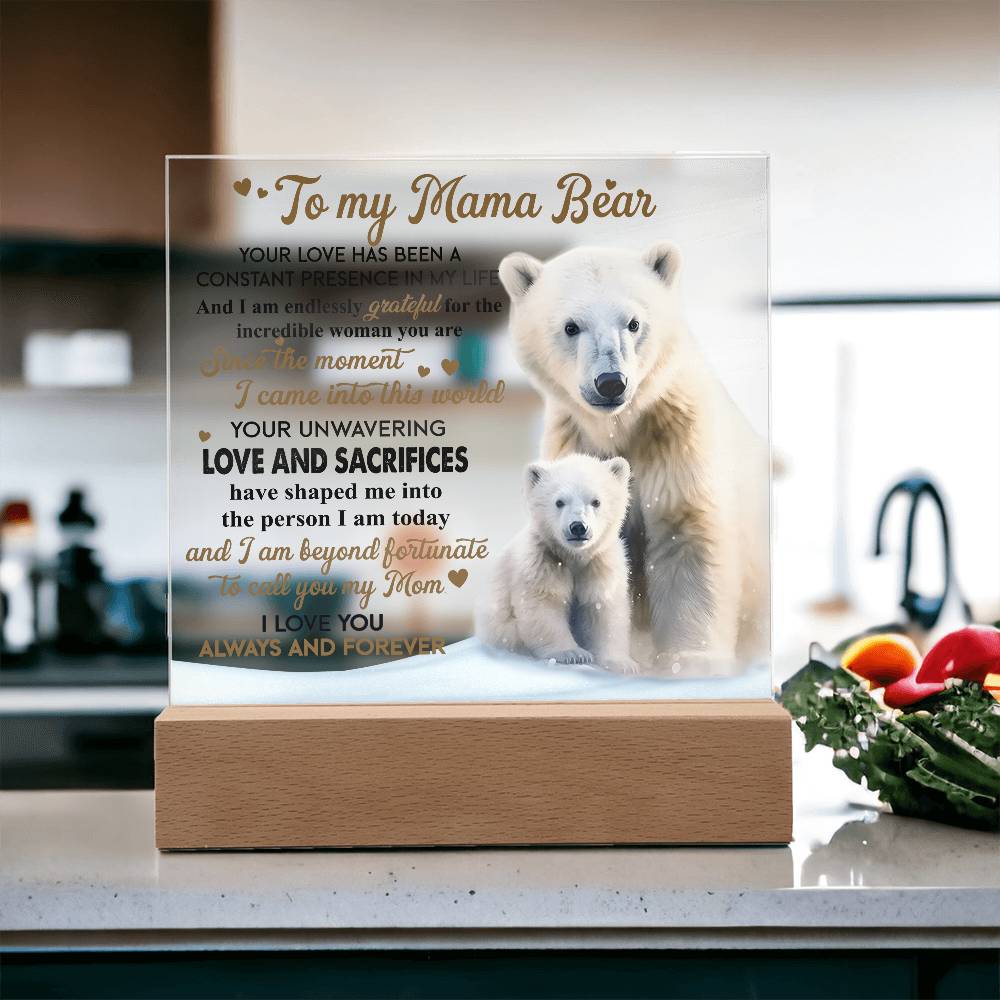 Eternal Love: A Heartfelt Message from Baby Bear- Acrylic  Square Plaque, Gift for mom, Gift for Mother