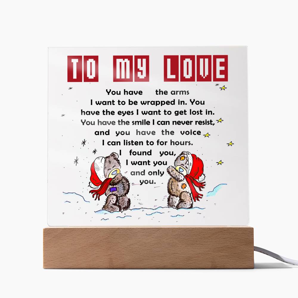 To My Love - Acrylic  Square Plaque