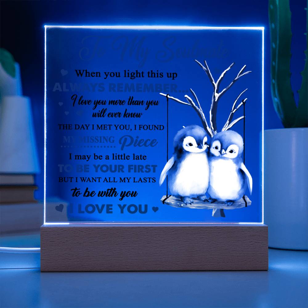 I Want To Be Your Last- Acrylic Square Plaque- Gift For Soulmate