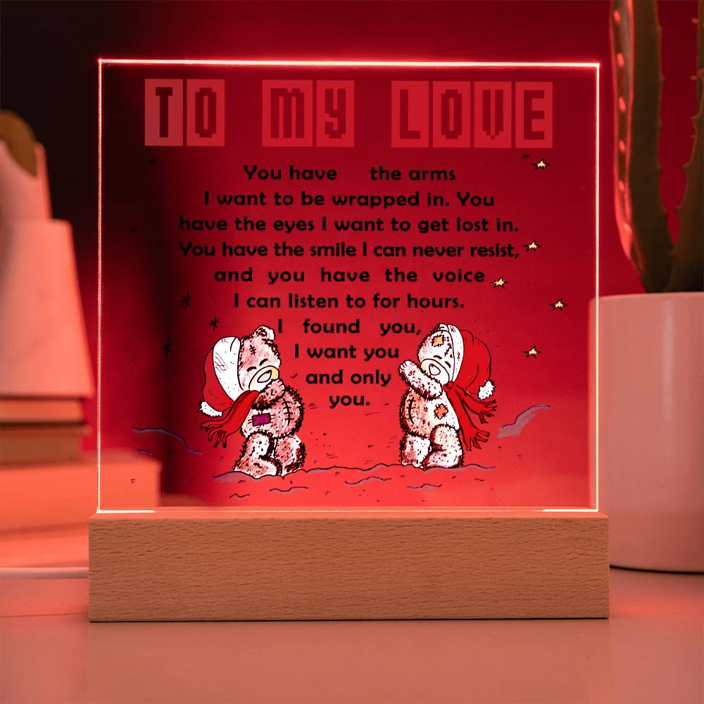 To My Love - Acrylic  Square Plaque