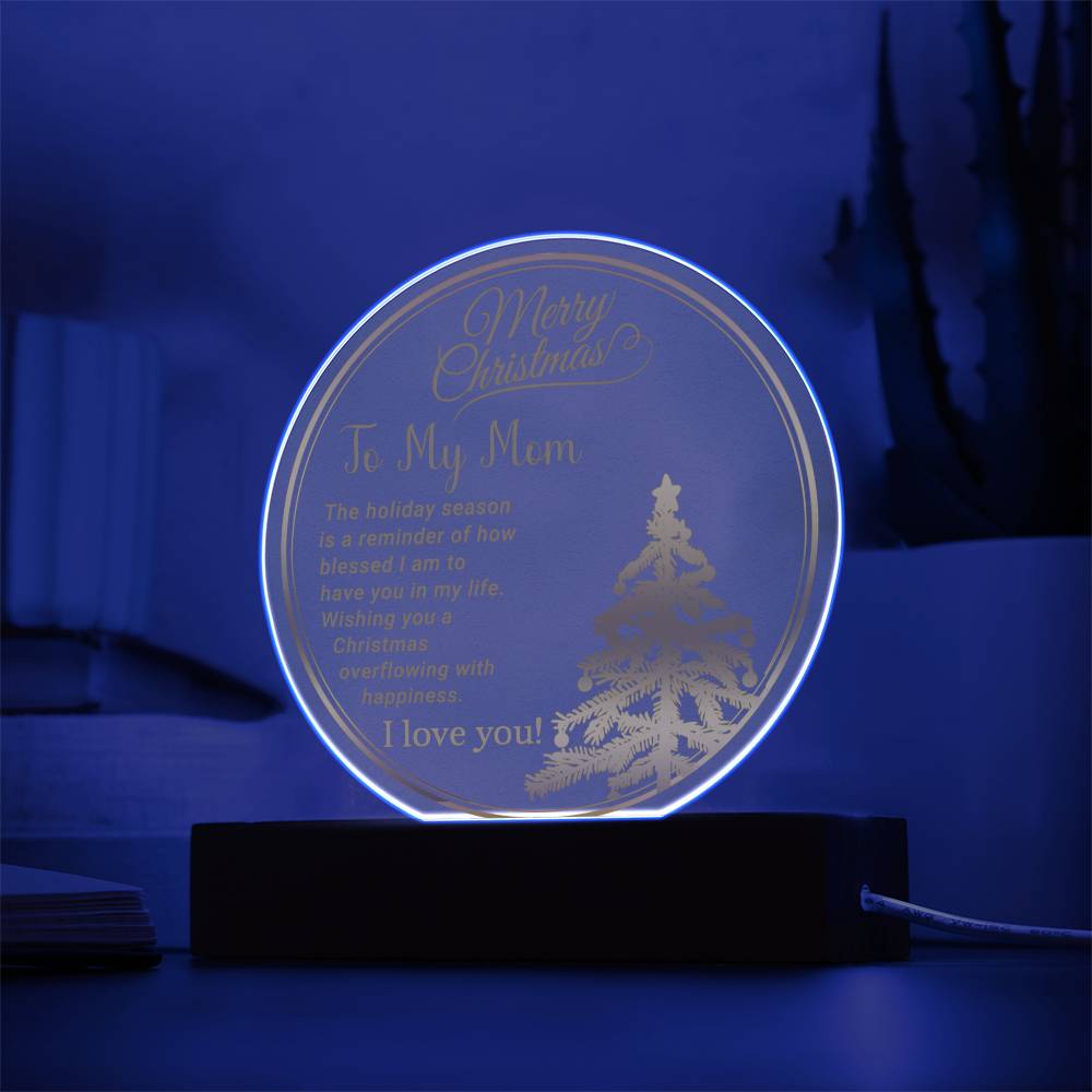 Merry Christmas to My Mom- Christmas gift for Mother- Acrylic Circle  Plaque