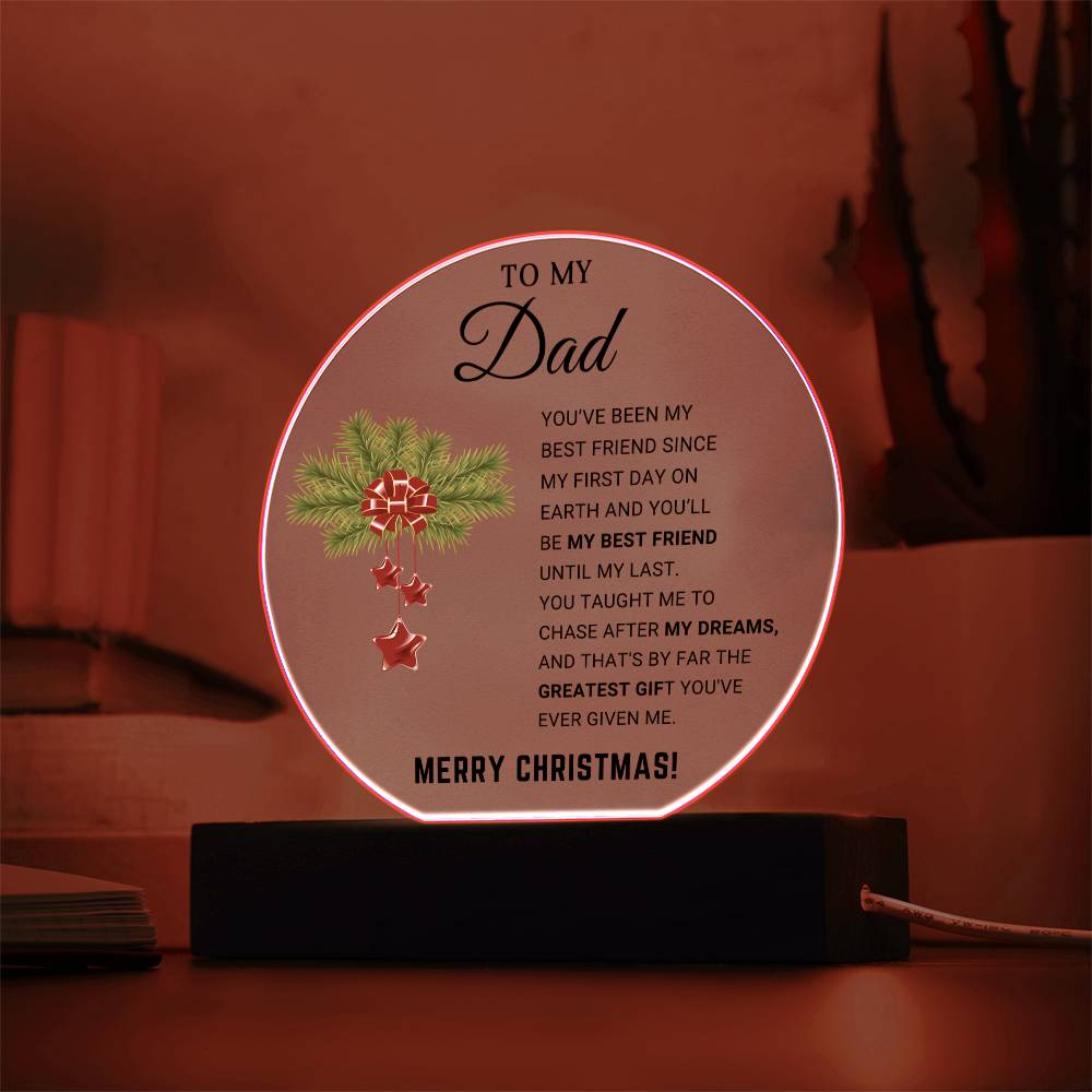 To My Dad-Merry Christmas- Christmas Gift- Acrylic Circle Plaque