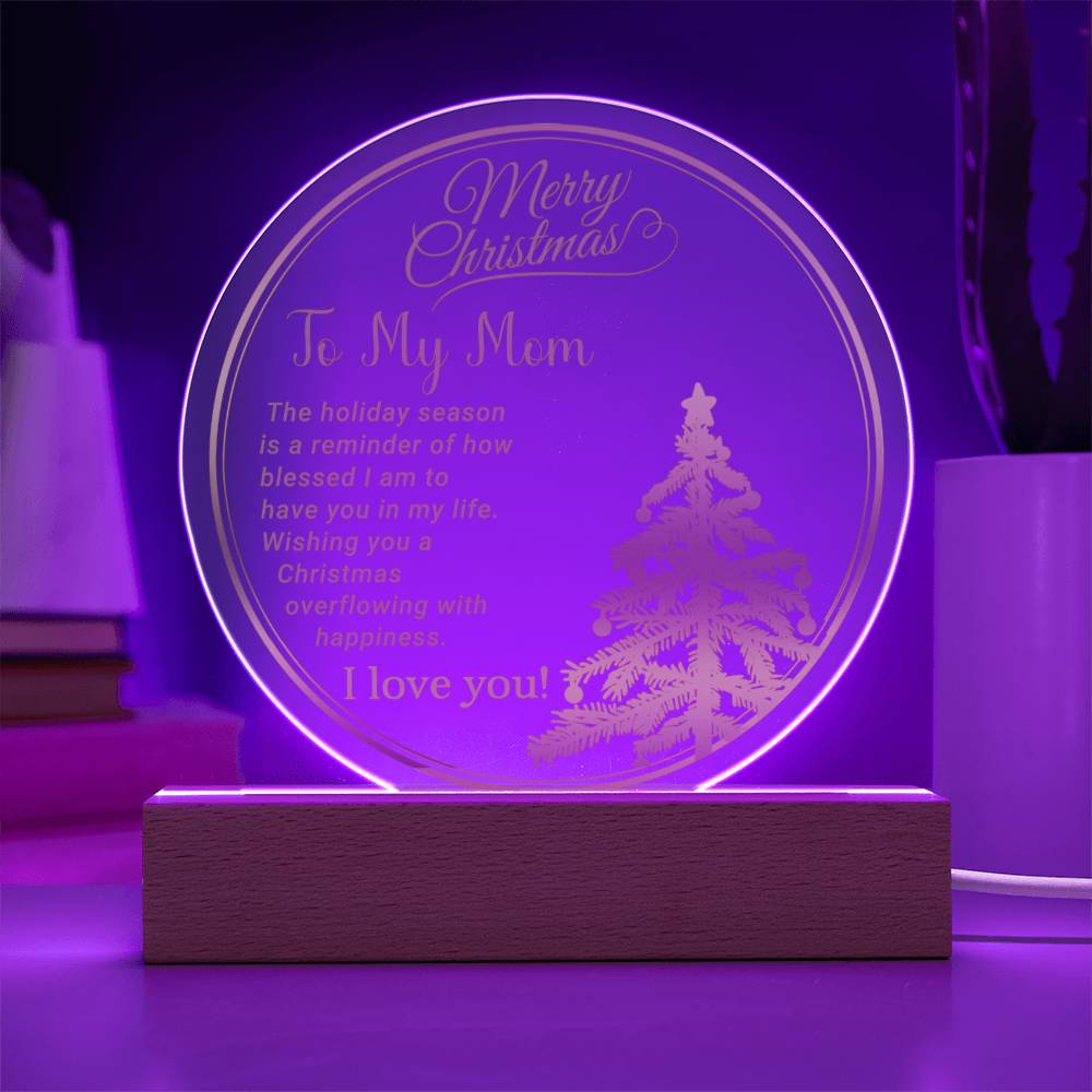 Merry Christmas to My Mom- Christmas gift for Mother- Acrylic Circle  Plaque