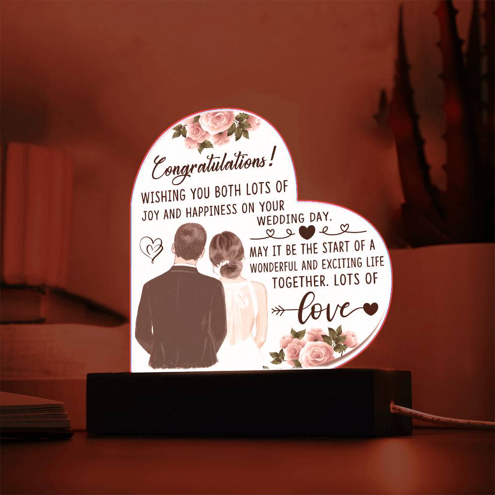 Congratulations on Your Wedding Day- Acrylic Heart  Plaque- Wedding Gift