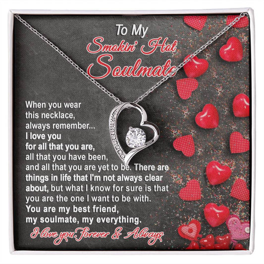 You Are The One I Want To Be With- Gift Soulmate, Gift For Wife