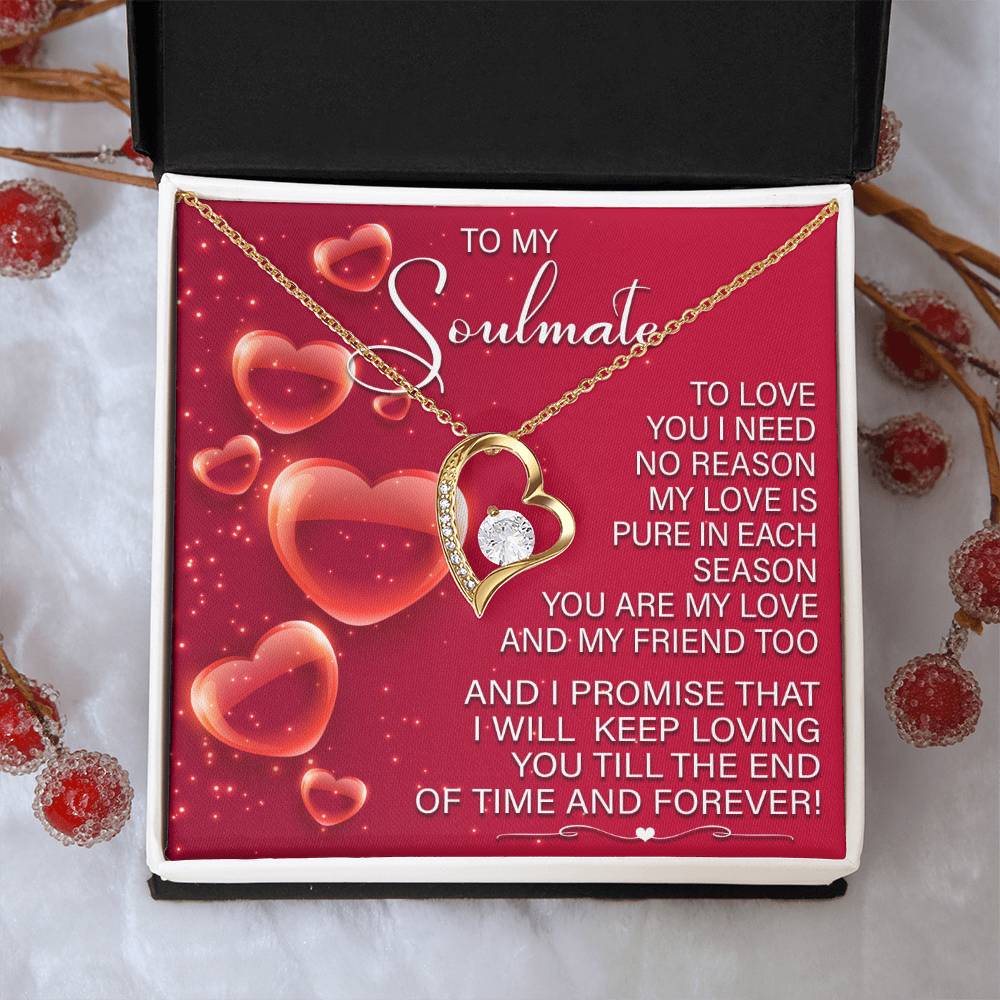 I Love You To The End Of Time- Gift For Soulmate