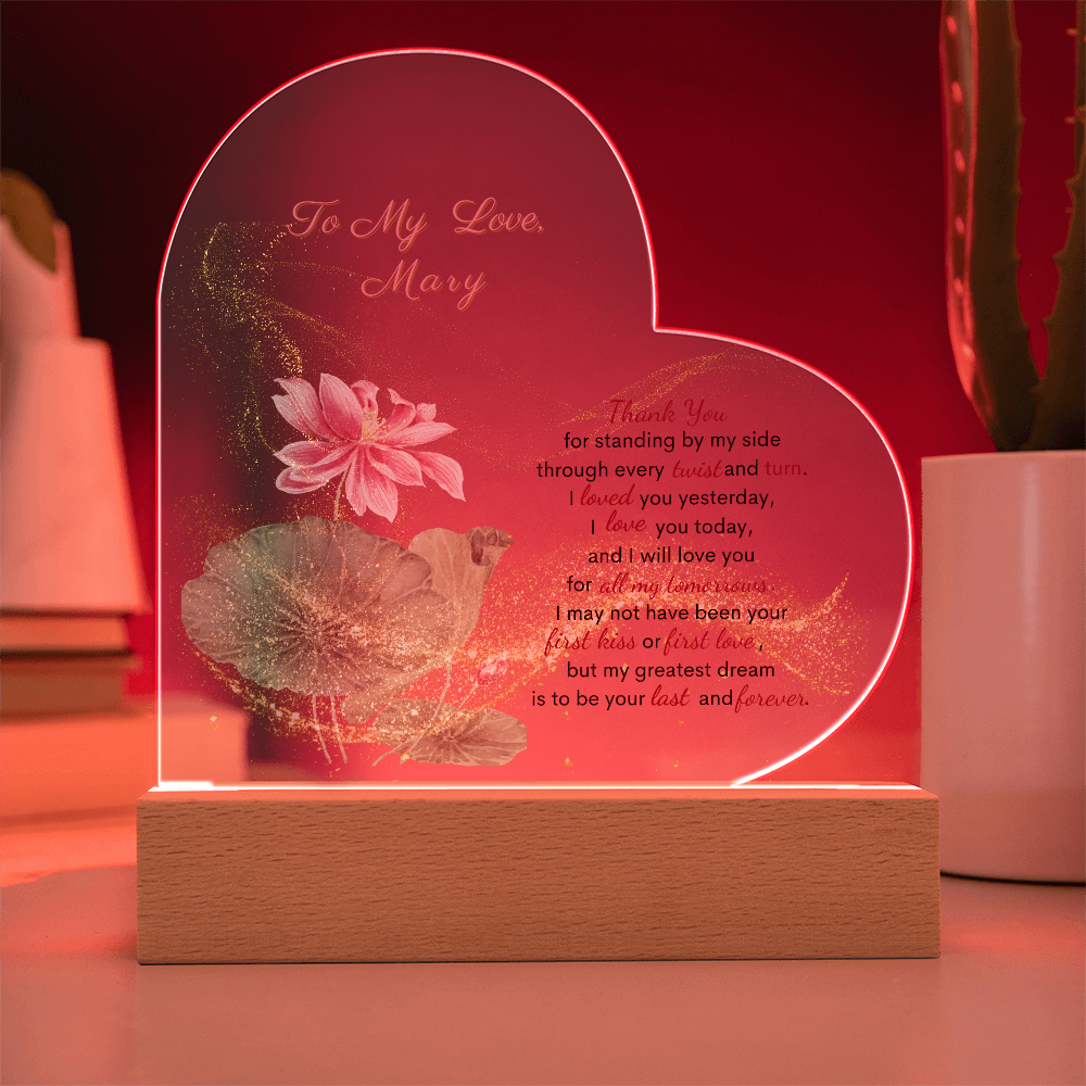 Timeless Love- Personalized Acrylic Heart Plaque  To My Wife Gift, To My Soulmate Gift, for all Occasions, Birthday, Anniversary, Valentine' s Day Gift