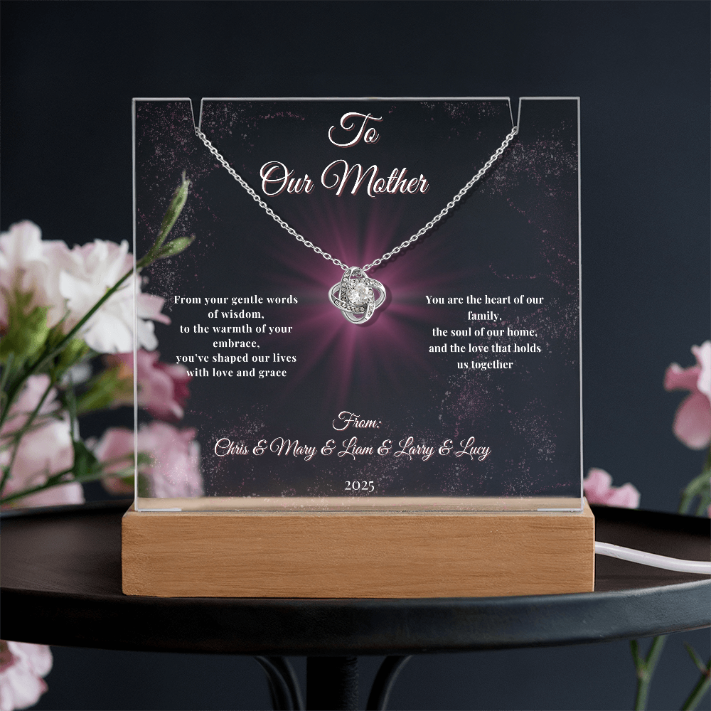 Glowing Tribute to the Heart of Our Family-Gift for Mother, Ma Ma, Mom