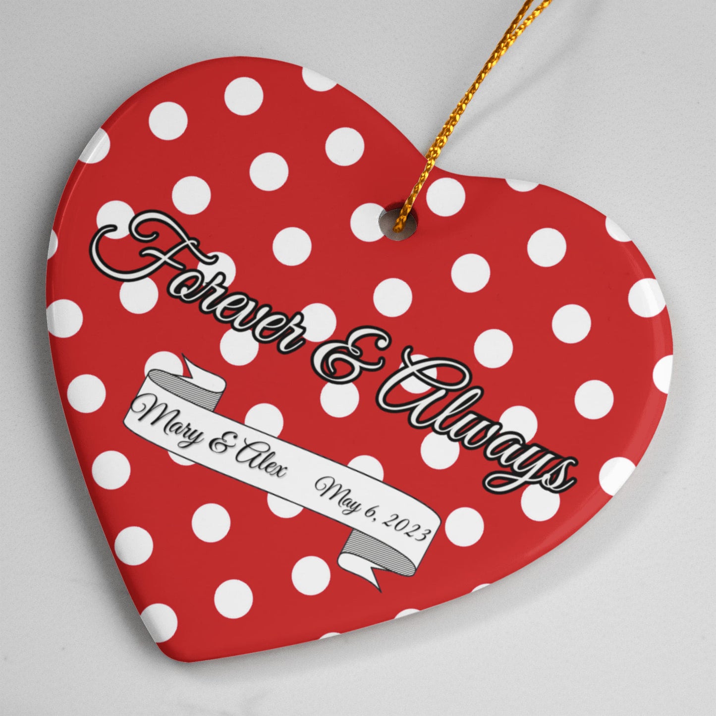 Forever & Always - Personalized Ceramic Heart Ornament