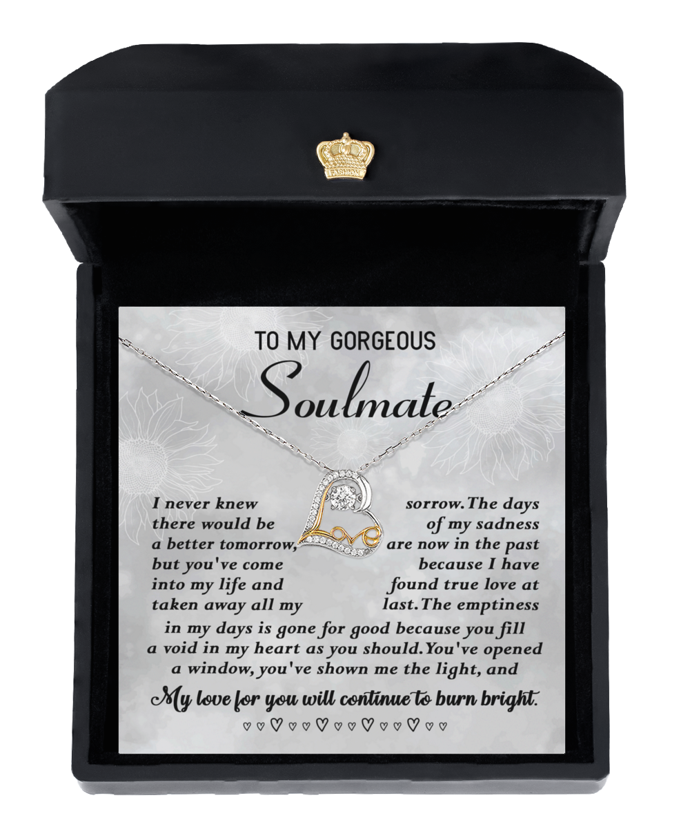 My Gorgeous Soulmate- Gift For Soulmate